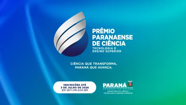 Inscrições para Prêmio Paranaense de Ciência e Tecnologia seguem abertas até 22 de junho